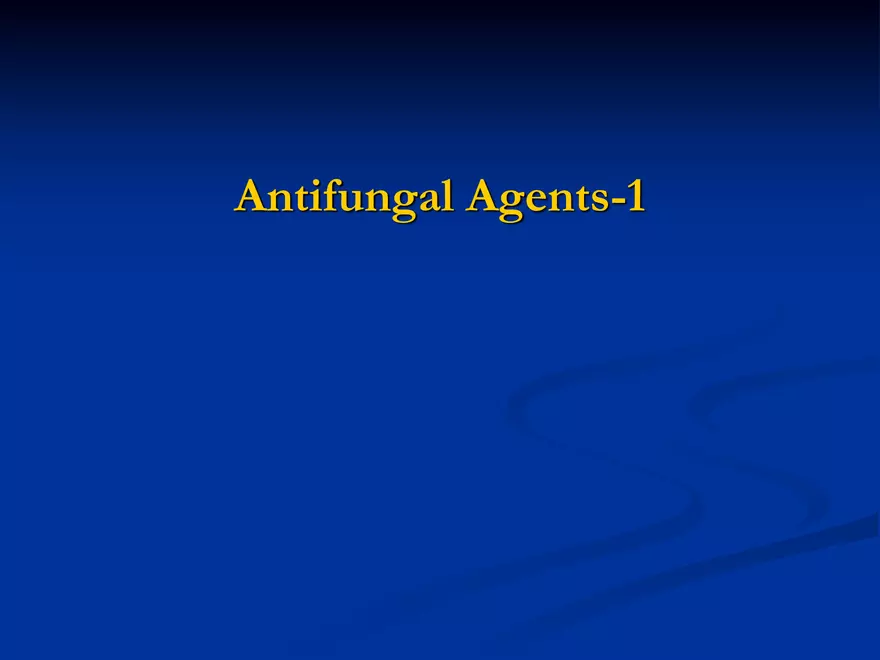 Antifungal Agents - 1 - Page 1
