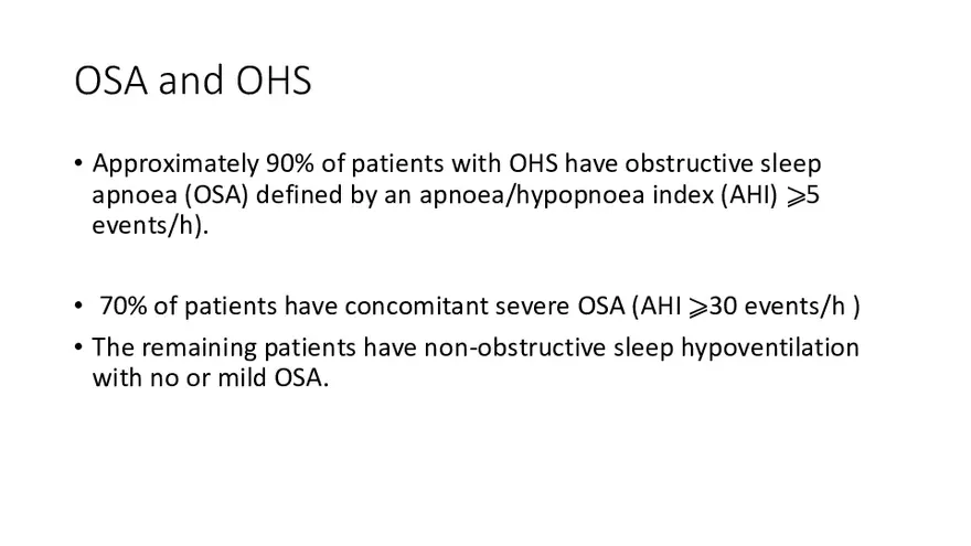 Obstructive Sleep Apnea Obesity Hypoventilation Syndrome - Page 47
