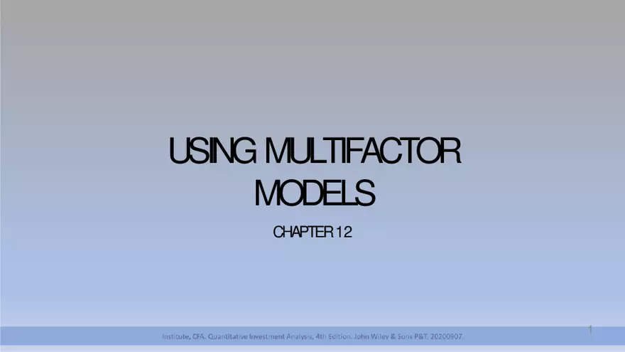 Chapter 12: Using Multifactor Models - Page 1