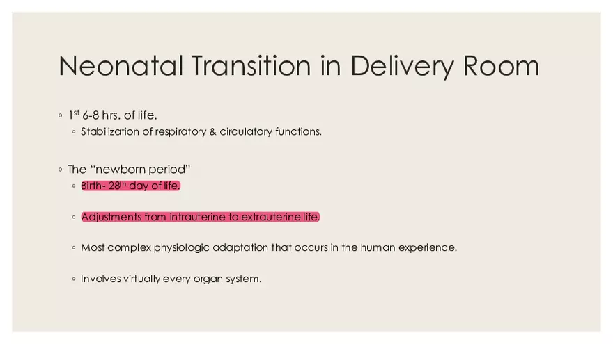 Newborn Transition to Extrauterine Life - Page 30