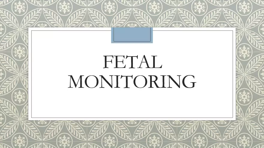 Fetal Development, Screenings, and Diagnostics - Page 19