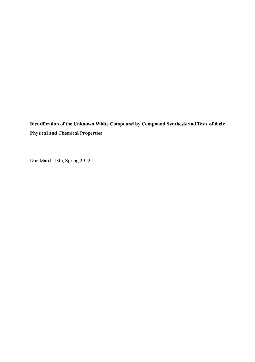 Identification of the Unknown White Compound by Compound Synthesis and Tests of their Physical and Chemical Properties - Page 1