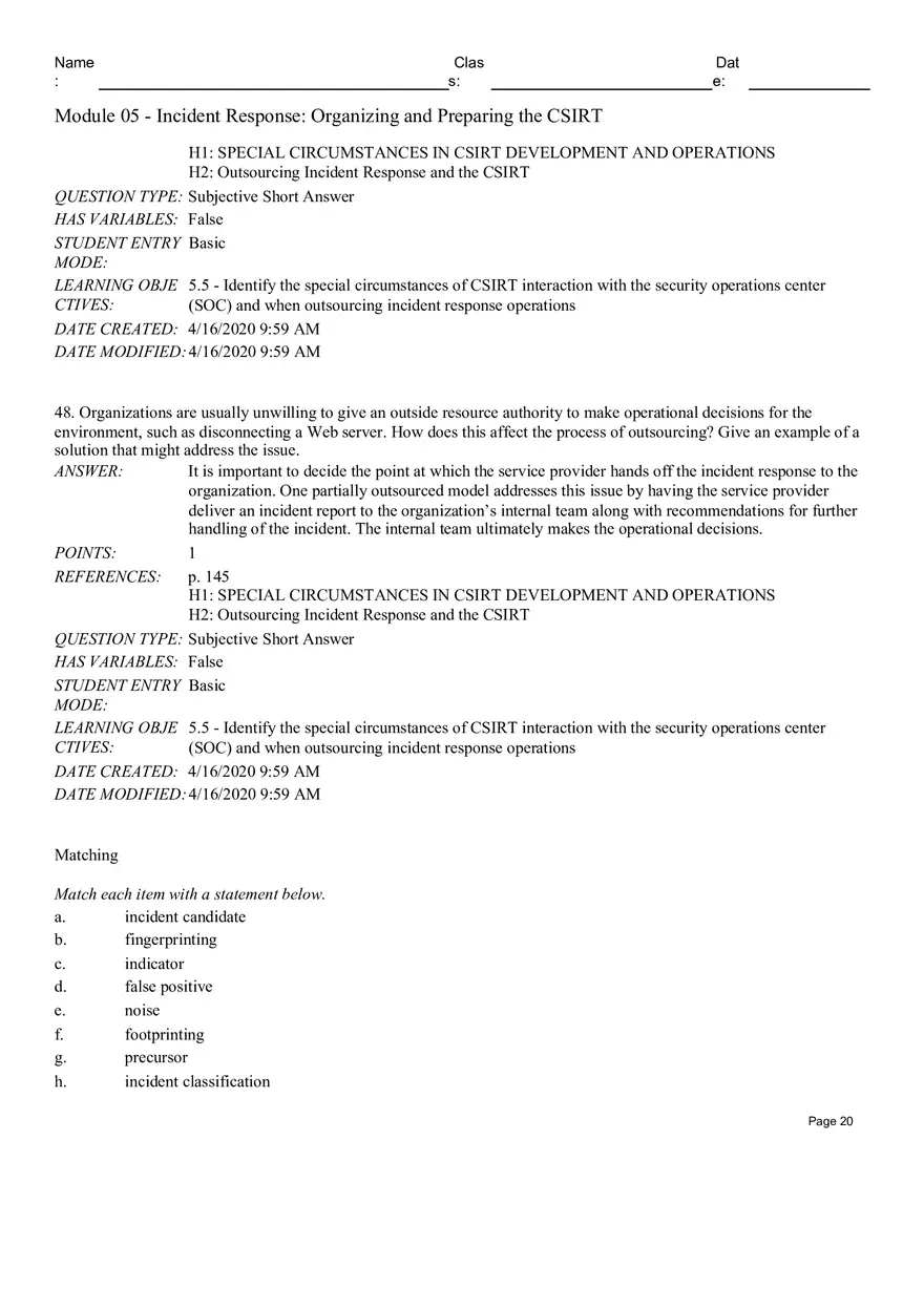 Incident Response Organizingand Preparing the CSIRT Short Answer - Page 7