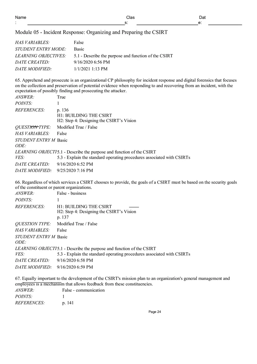 Incident Response Organizingand Preparing the CSIRT Short Answer - Page 11