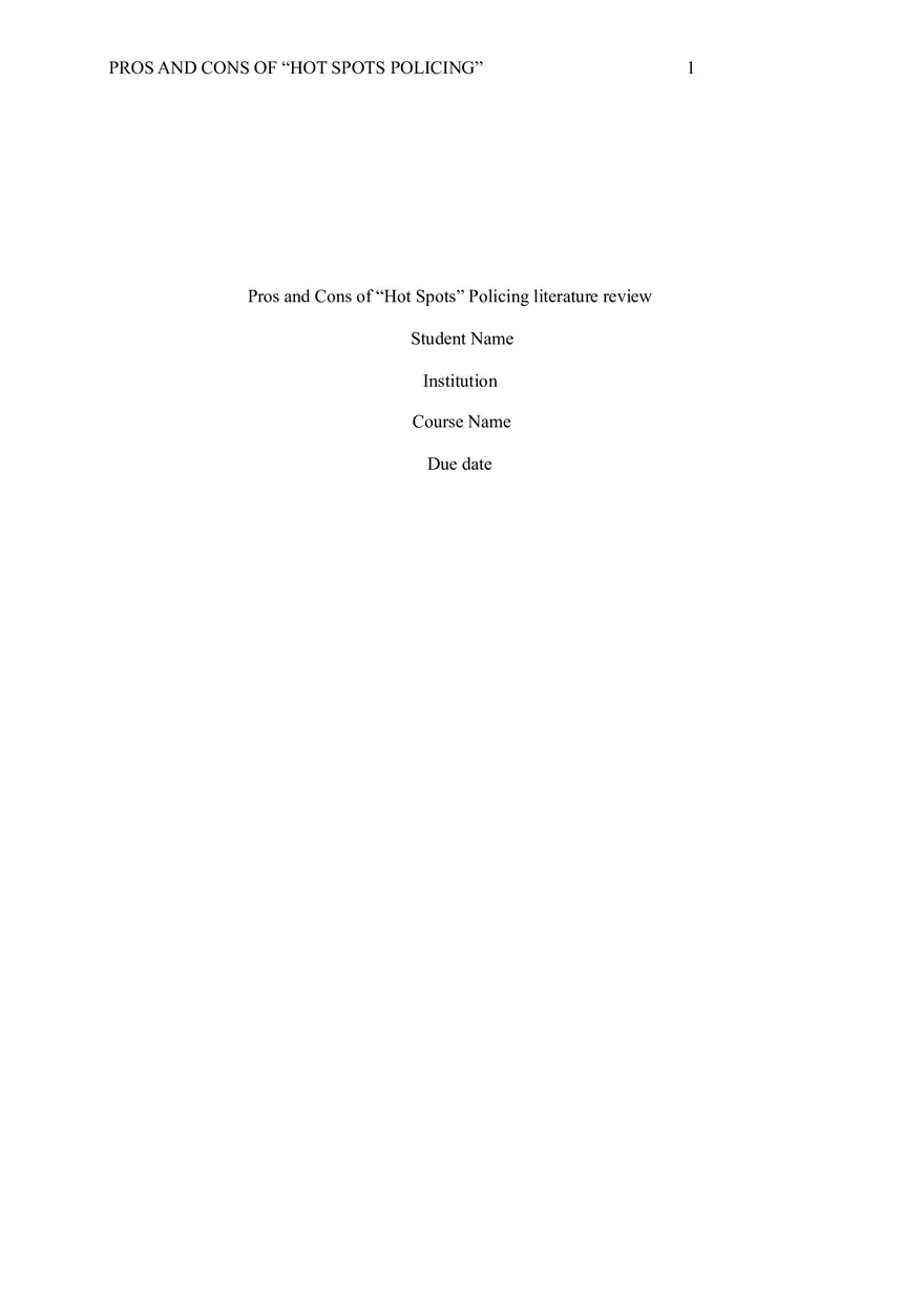Pros and Cons of “Hot Spots” Policing - Page 1