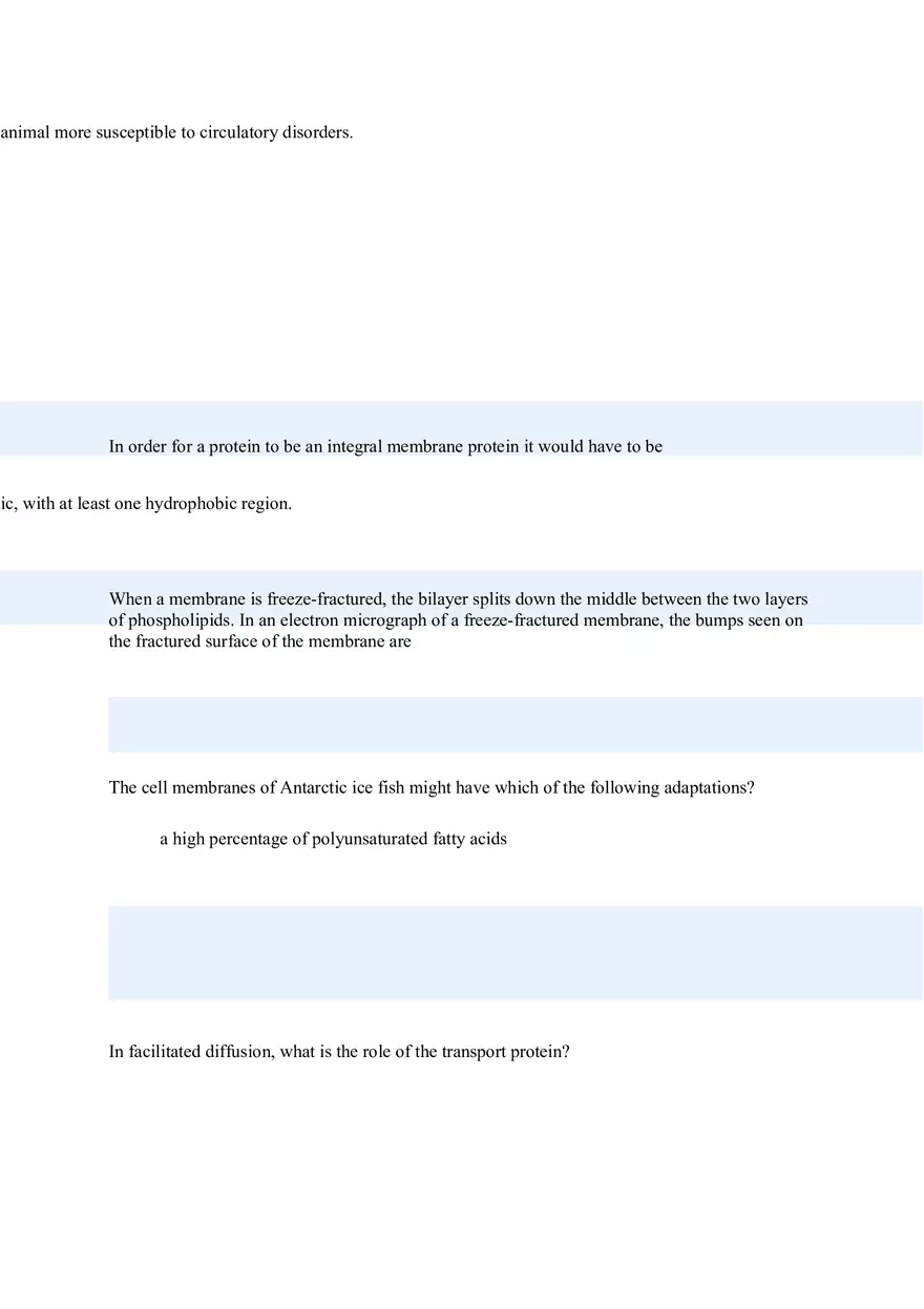 Water Passes Quickly Through Cell Membranes Because - Page 2