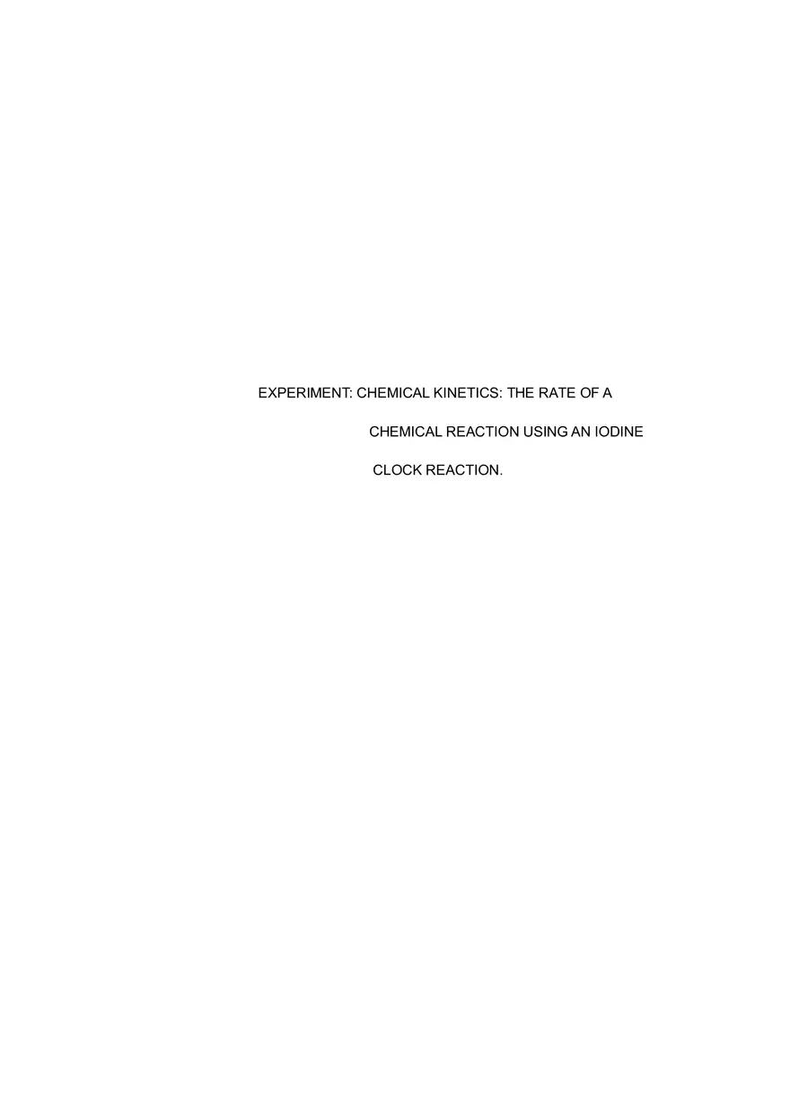 The Rate of a Chemical Reaction Using an Iodine Clock Reaction - Page 1
