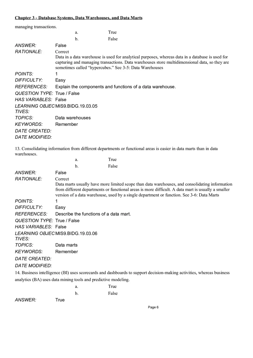 Chapter 3 Database Systems, Data Warehouses, and Data Marts True False - Page 6