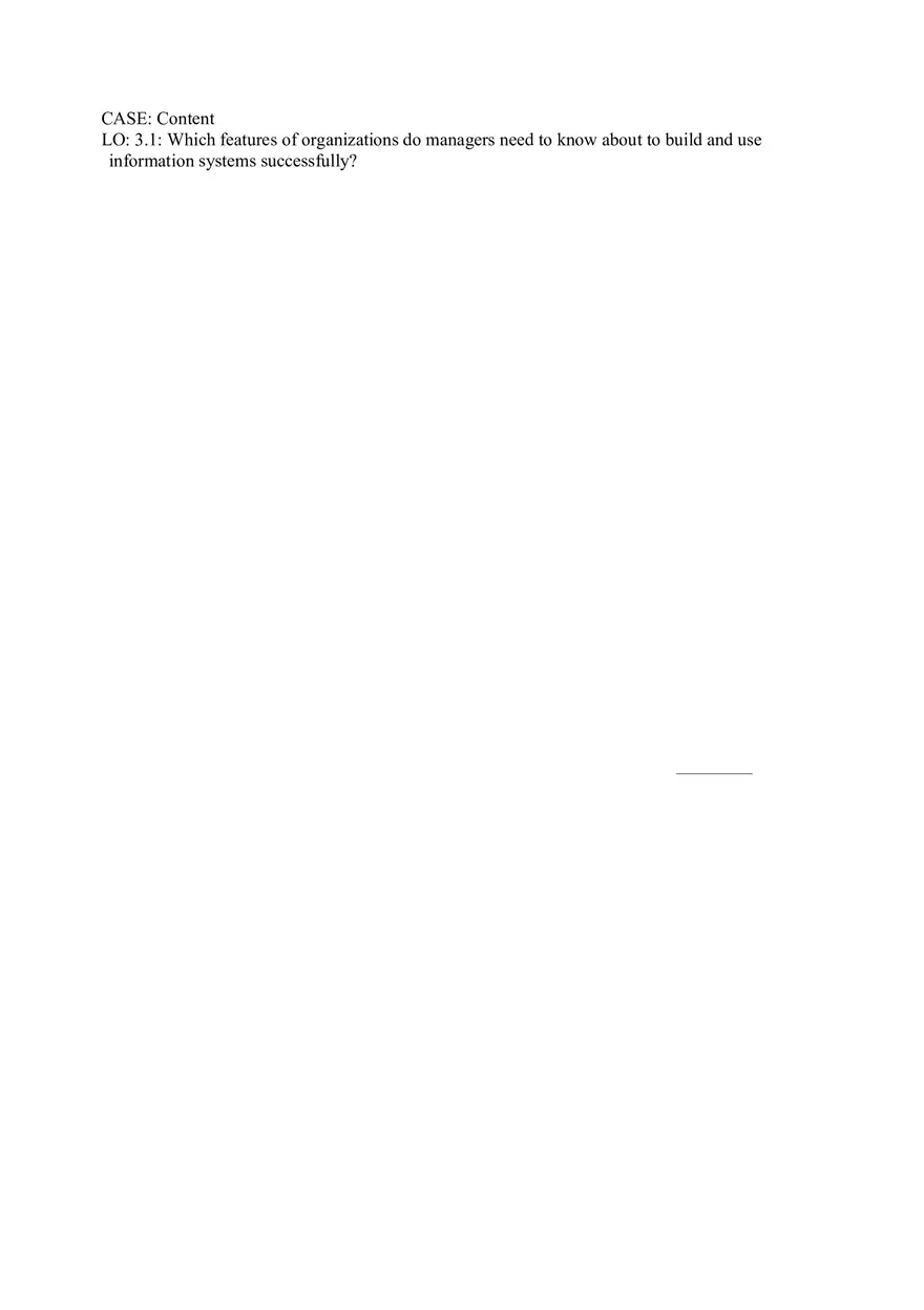 Chapter 3 Information Systems, Organizations, and Strategy Part 1 - Page 3