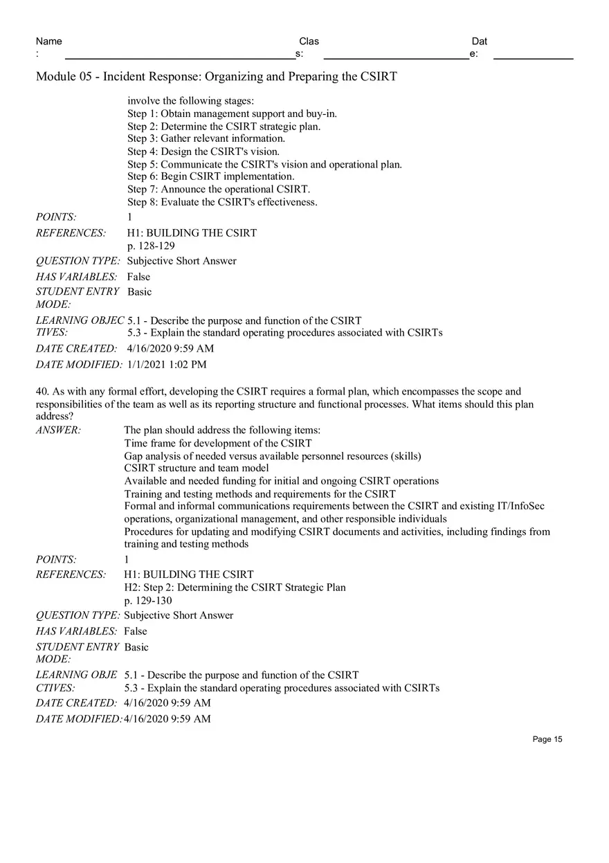 Incident Response Organizingand Preparing the CSIRT True False - Page 7