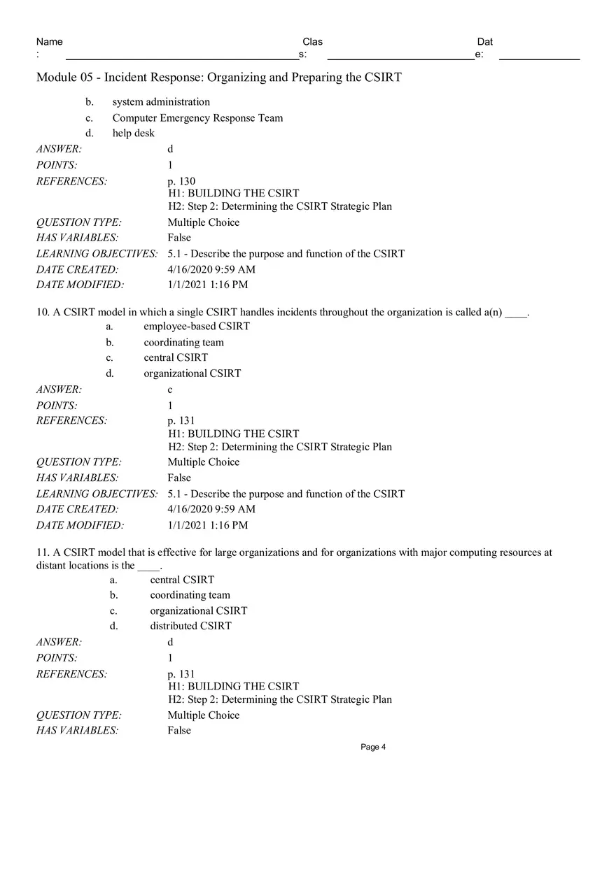 Incident Response Organizingand Preparing the CSIRT True False - Page 9