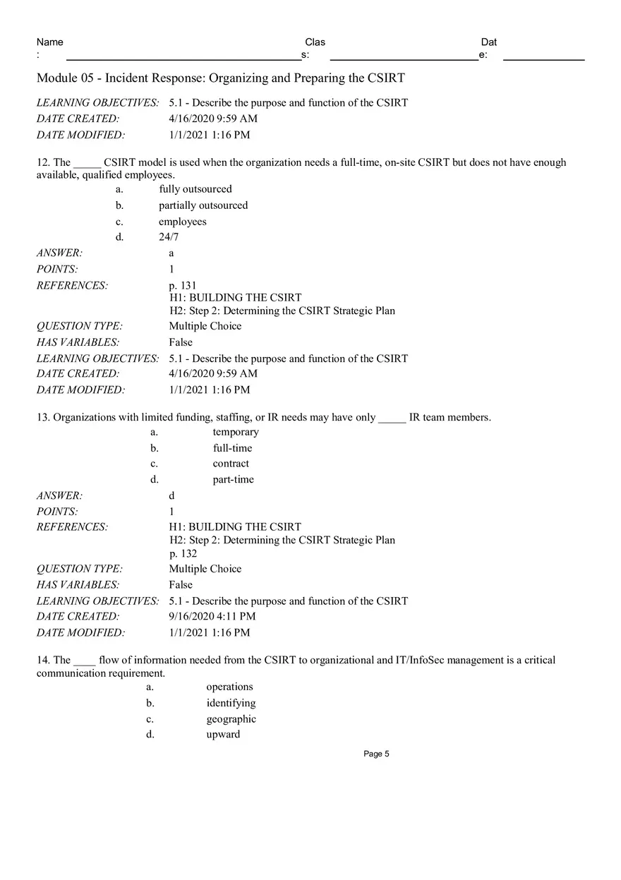 Incident Response Organizingand Preparing the CSIRT True False - Page 10