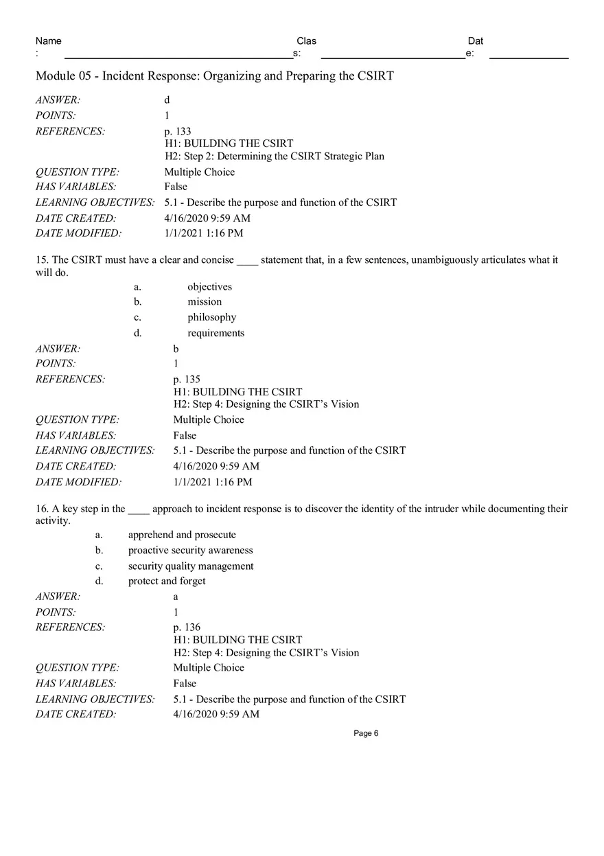 Incident Response Organizingand Preparing the CSIRT True False - Page 11