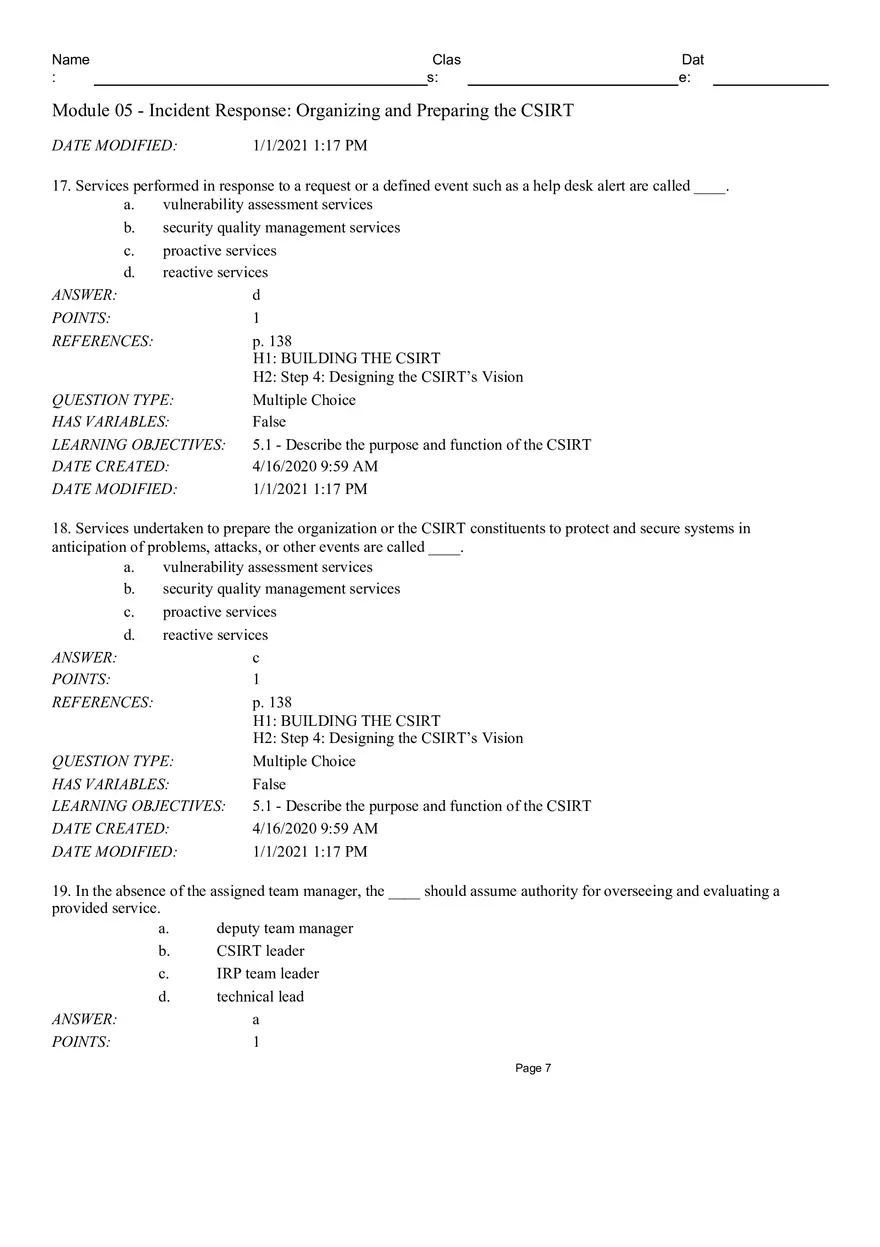 Incident Response Organizingand Preparing the CSIRT True False - Page 12