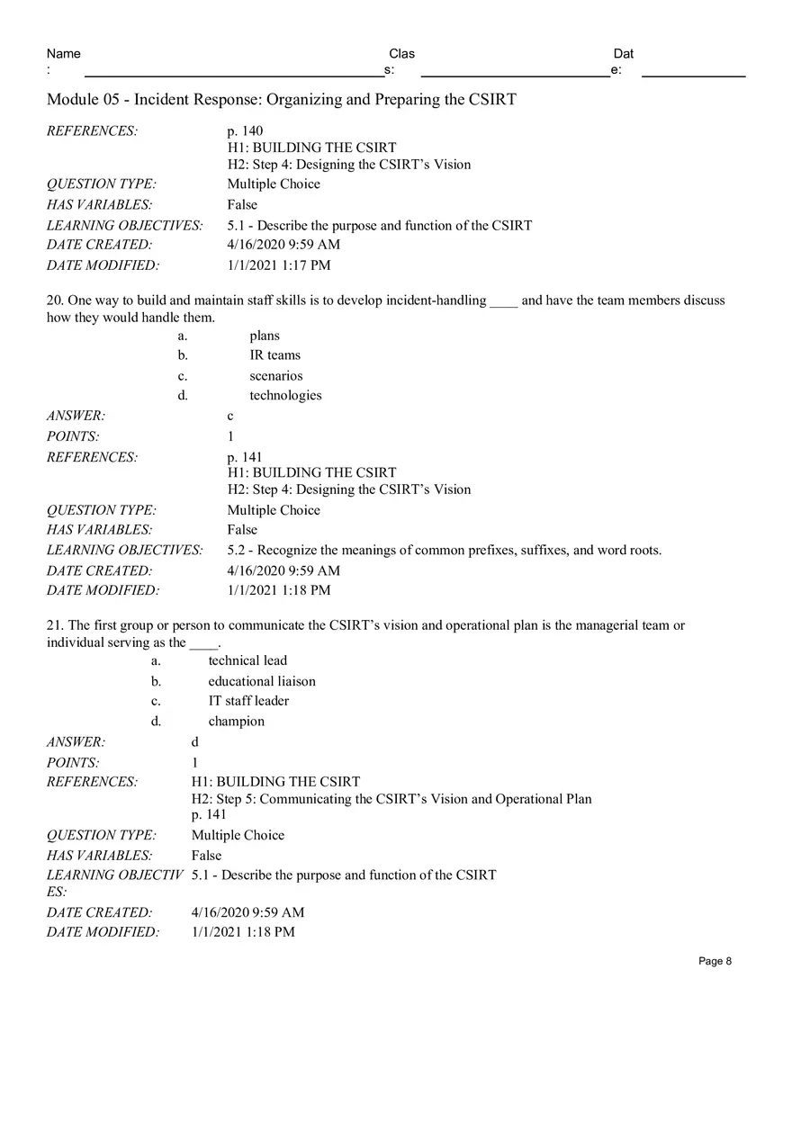 Incident Response Organizingand Preparing the CSIRT True False - Page 13