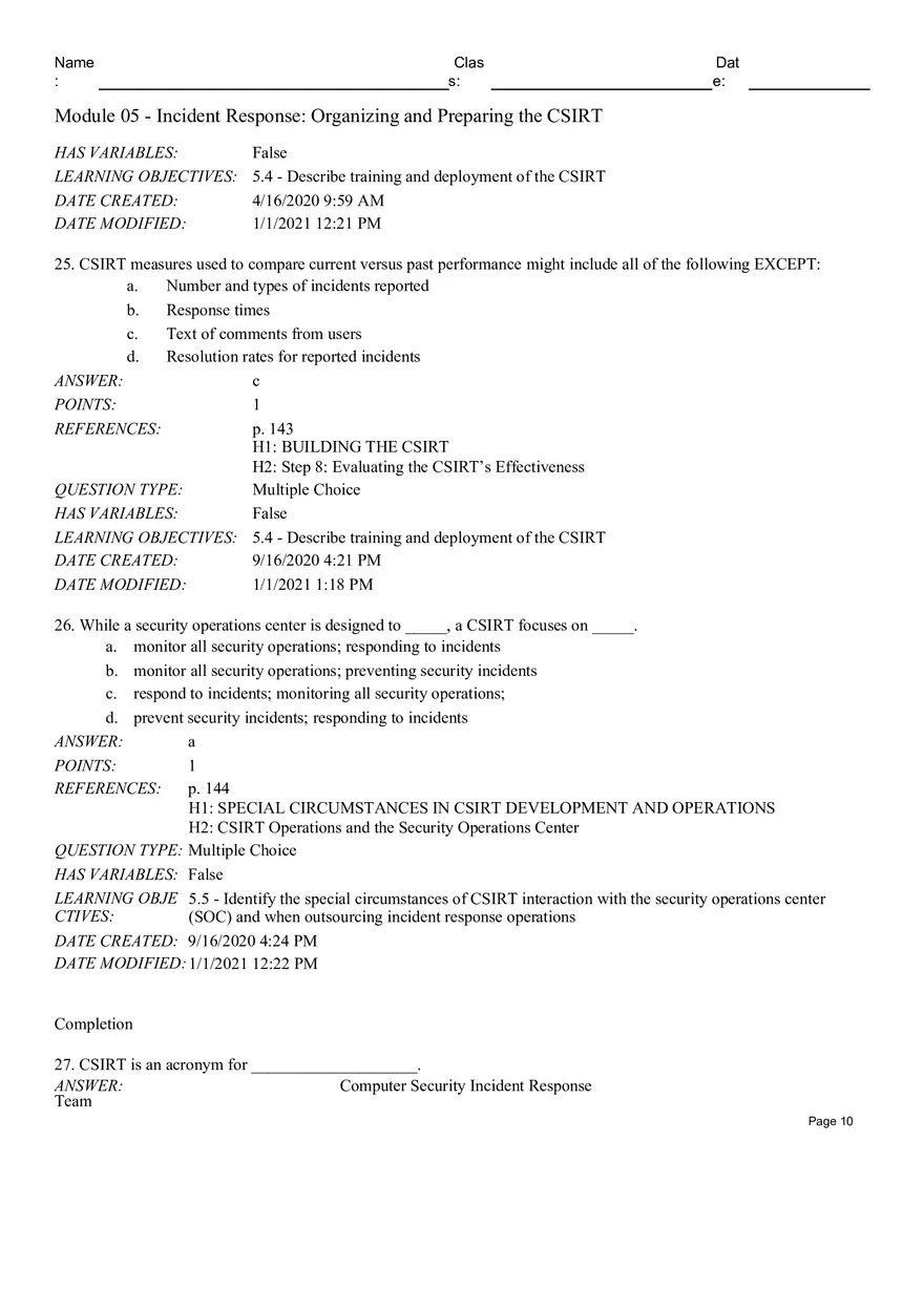 Incident Response Organizingand Preparing the CSIRT True False - Page 15