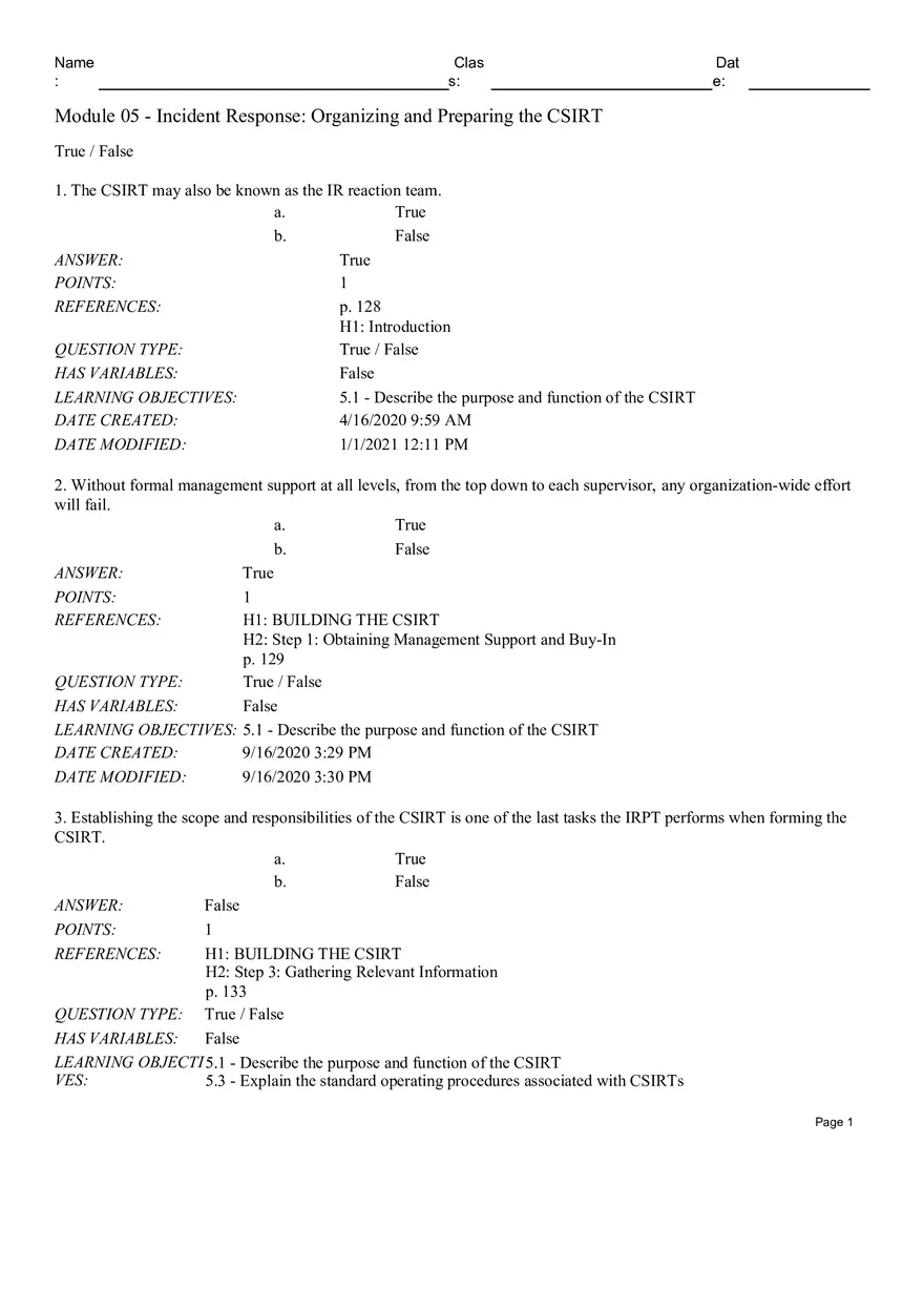 Incident Response Organizingand Preparing the CSIRT True False - Page 1