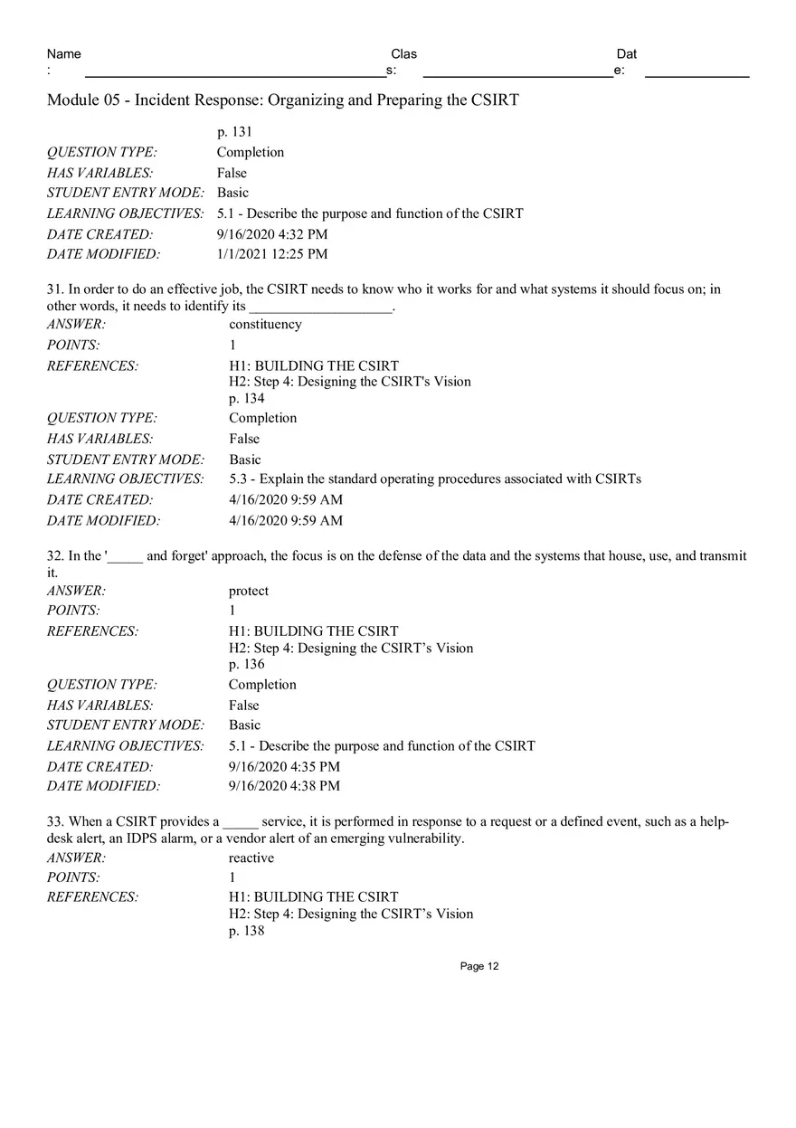 Incident Response Organizingand Preparing the CSIRT True False - Page 4