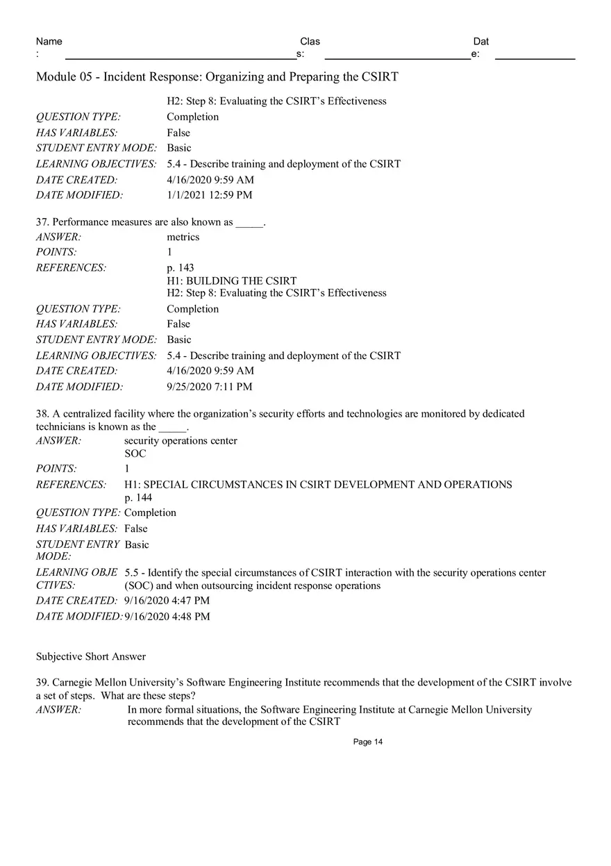 Incident Response Organizingand Preparing the CSIRT True False - Page 6