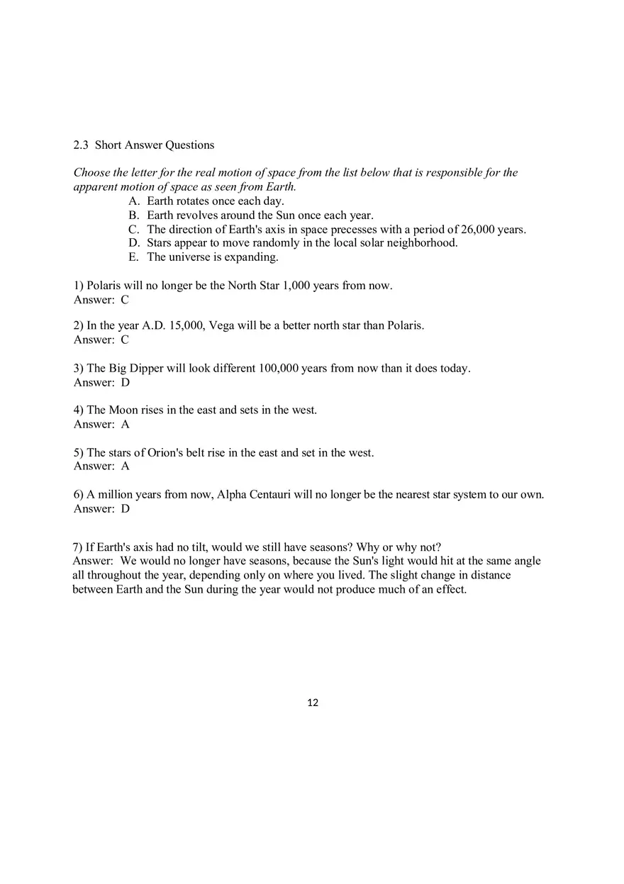 Chapter 2 Discovering the Universe for Yourself 2.3 Short Answer Questions - Page 1