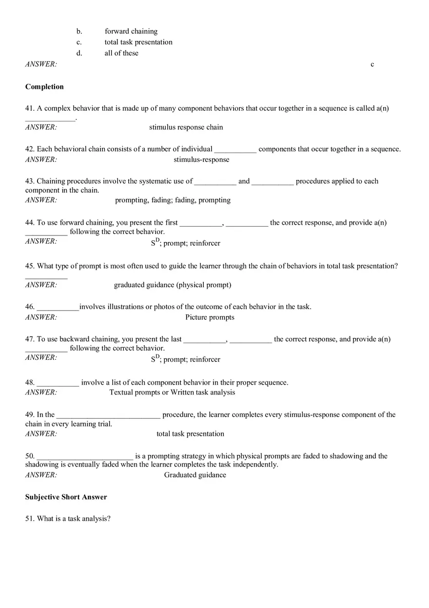 In Order for the Behavioral Chain to Continue to Occur, the Last Behavior in the Chain Must Be - Page 7