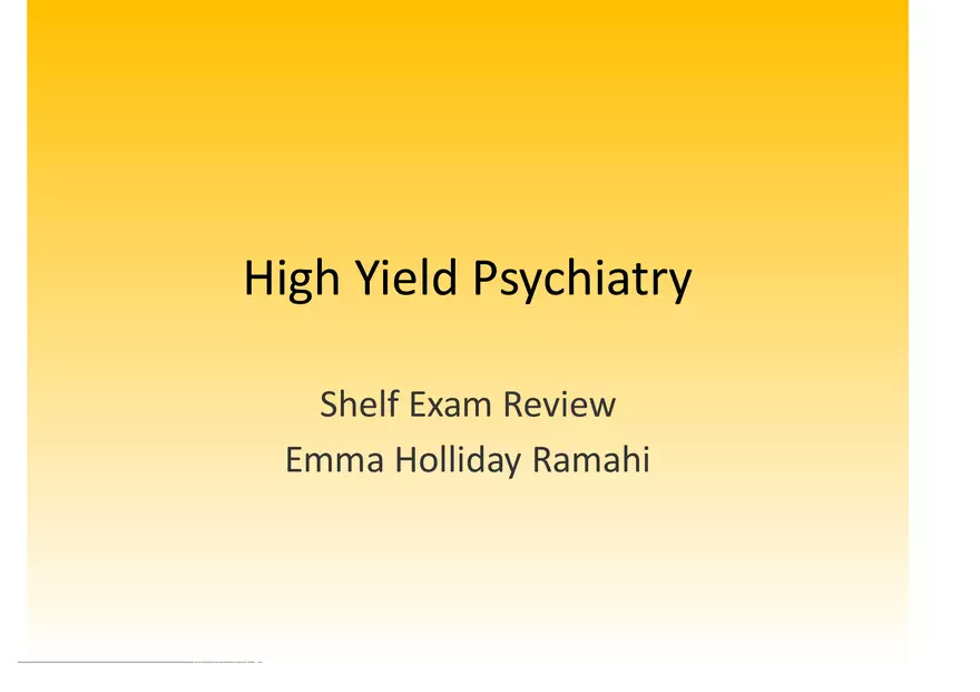 High Yield Psychiatry Shelf Exam Review Notes Part 1 - Page 1