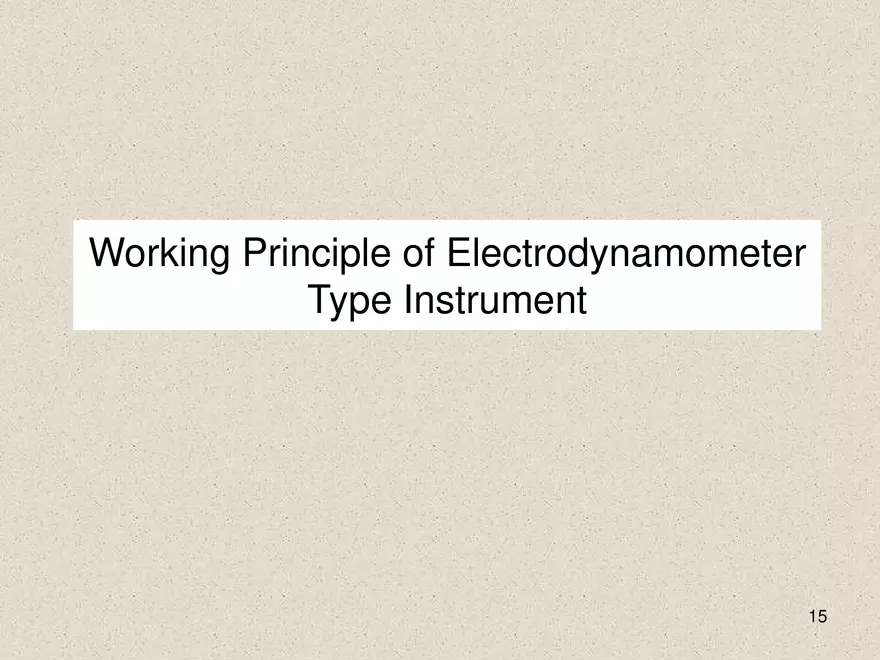 Construction of Electrodynamometer Type Instrument - Page 5