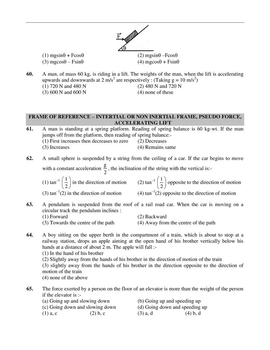 Basic Question Relaed to Concept of Force and Newton’s Laws of Motin - Page 17