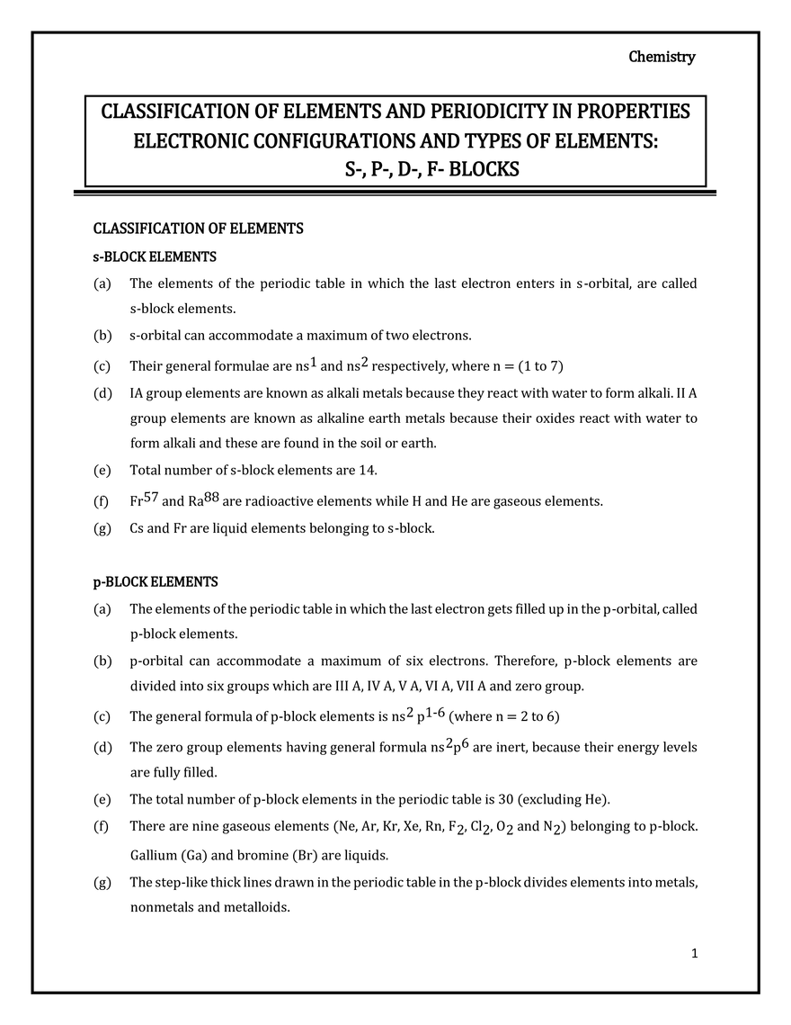 Classification of Elements and Periodicity in Properties Electronic Configurations and Types of Elements, S-, P-, D-, F- Blocks - Page 1