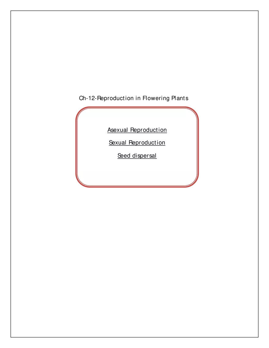 Ch-12 Reproduction in Flowering Plants - Page 1