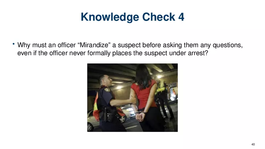 Chapter 7 Police and the Constitution - Page 34