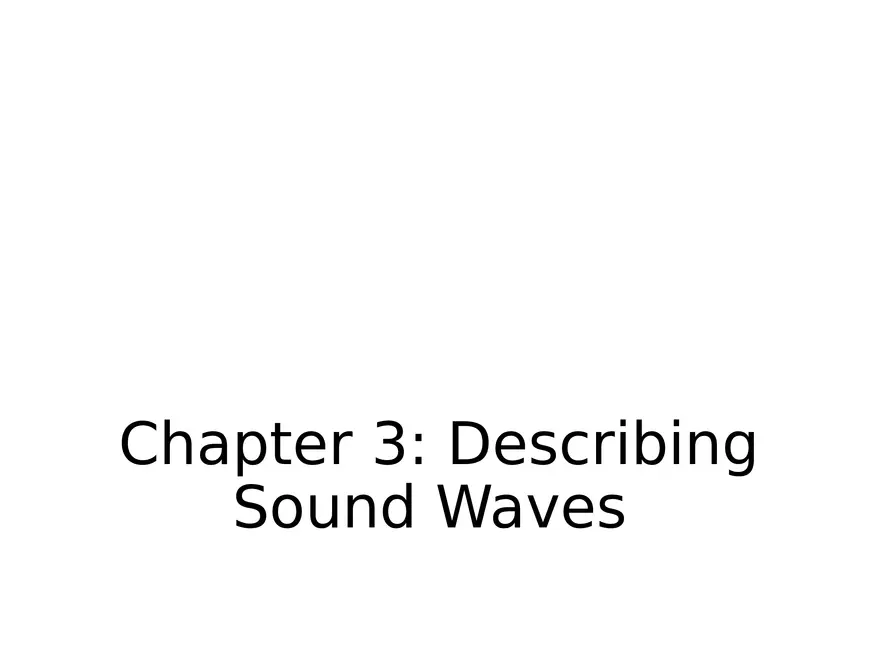 Ultrasound Physics Chapter 3 Describing Sound Waves - Page 1