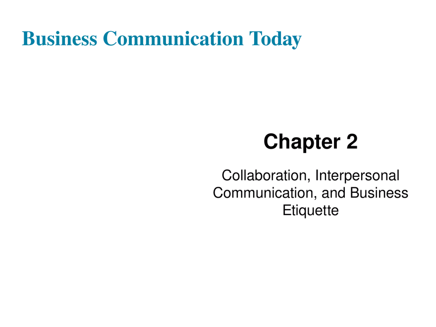 Chapter 2 Collaboration, Interpersonal Communication, and Business Etiquette - Page 1