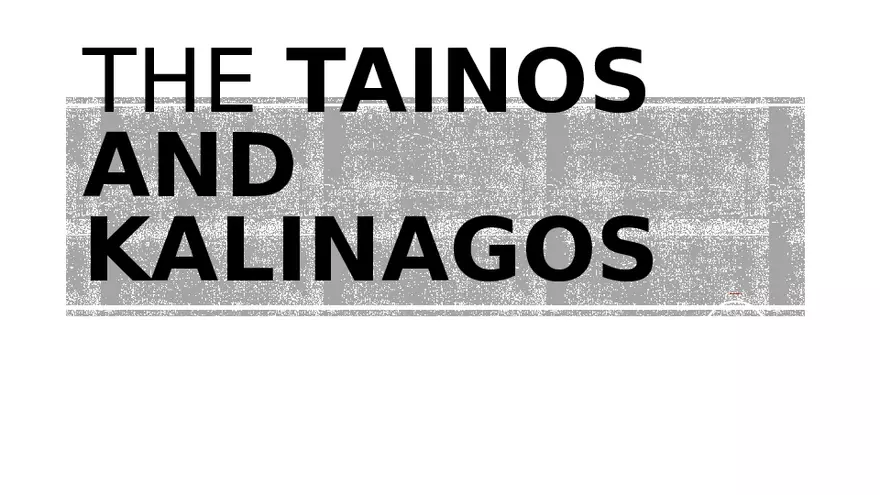 The Tainos and Kalinagos - Page 1