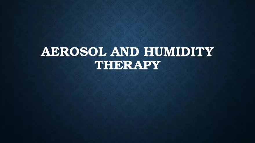 Aerosol and Humidity Therapy - Page 1