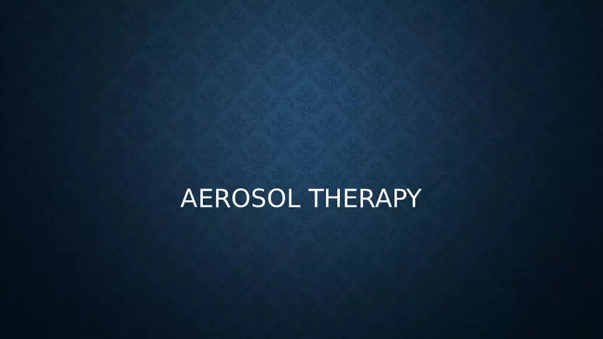 Aerosol and Humidity Therapy - Page 52