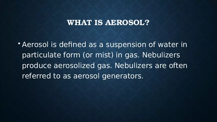Aerosol and Humidity Therapy - Page 53