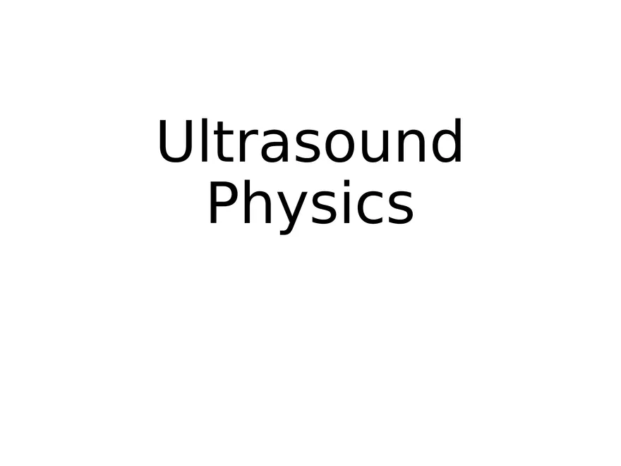 Ultrasound Physics Chapter 1 The Basics - Page 1