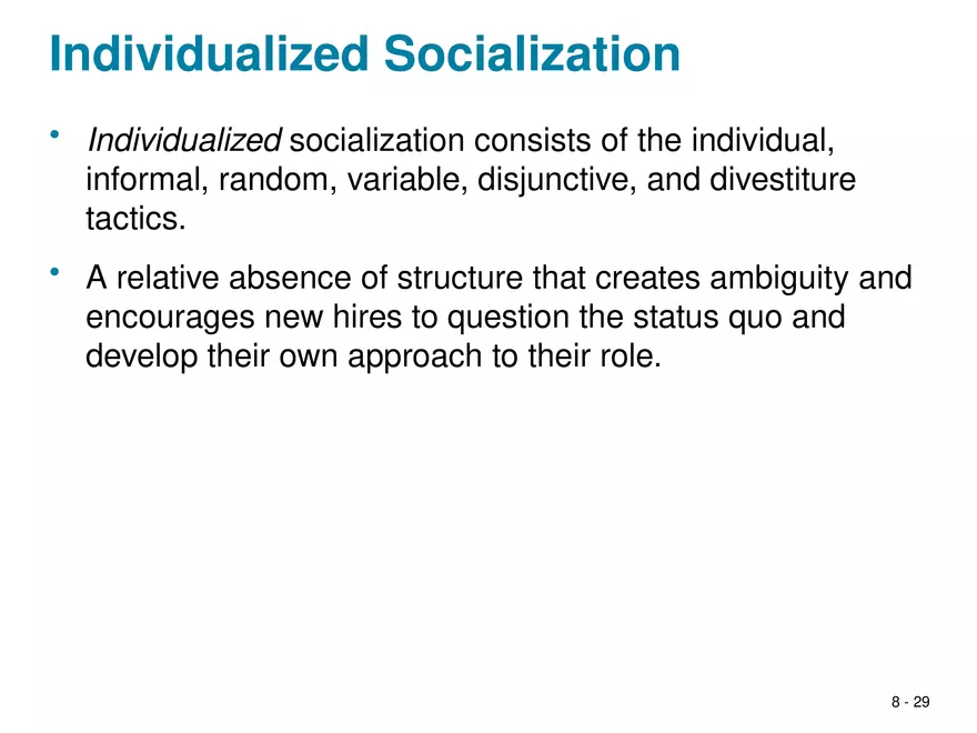 Chapter 8 Social Influence, Socialization, and Organizational Culture - Page 22
