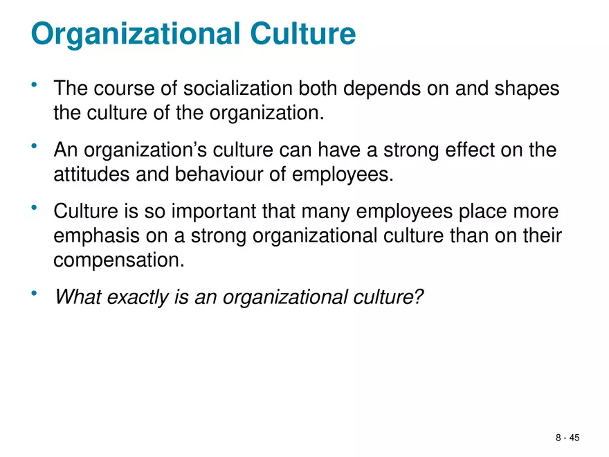Chapter 8 Social Influence, Socialization, and Organizational Culture - Page 40
