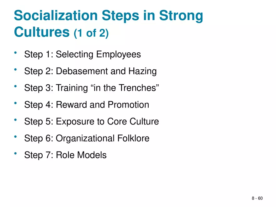 Chapter 8 Social Influence, Socialization, and Organizational Culture - Page 56
