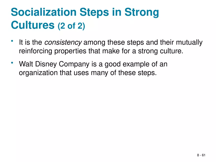 Chapter 8 Social Influence, Socialization, and Organizational Culture - Page 58