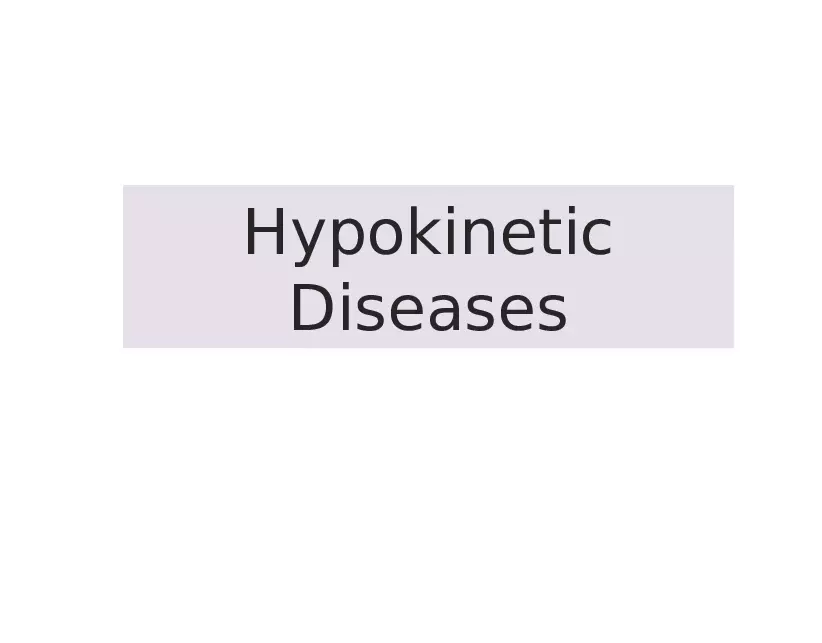 Hypokinetic Diseases - Page 1