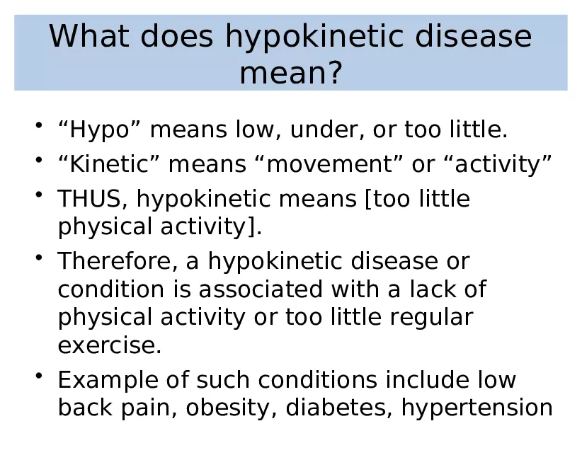 Hypokinetic Diseases - Page 3