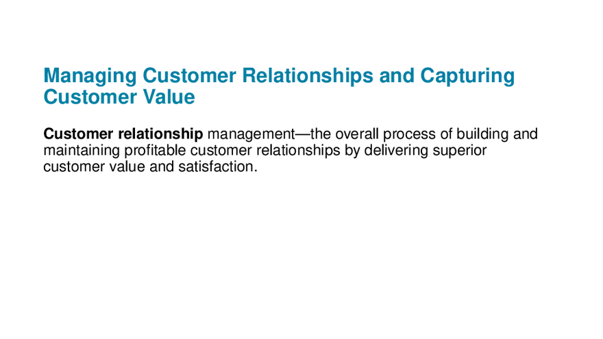 Chapter 1 Marketing Creating Customer Value and Engagement - Page 12