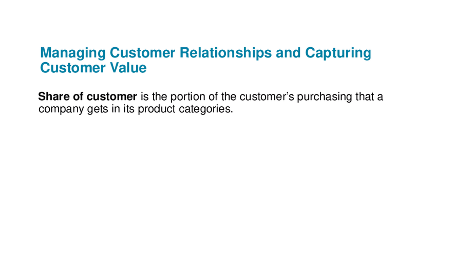 Chapter 1 Marketing Creating Customer Value and Engagement - Page 19