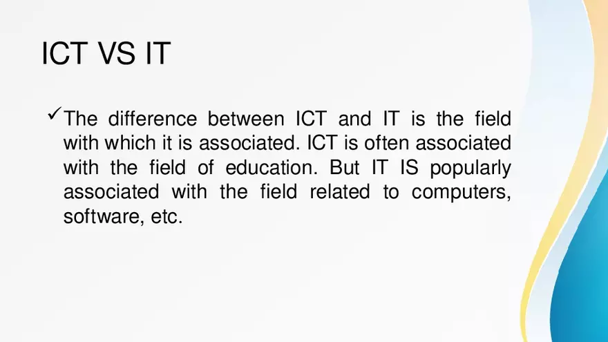 Difference Between ICT and IT - Page 2