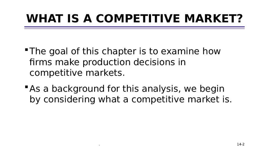 Chapter 14 Firms in Competitive Markets - Page 2