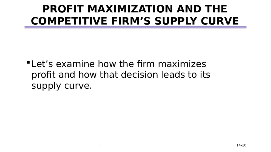 Chapter 14 Firms in Competitive Markets - Page 49