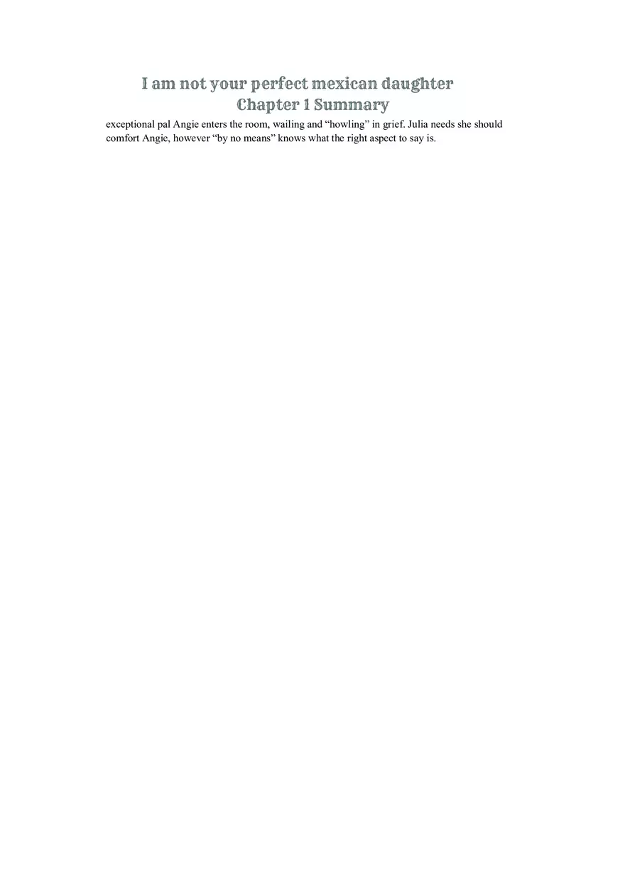 I Am Not Your Perfect Mexican Daughter Summary 1 - Page 2